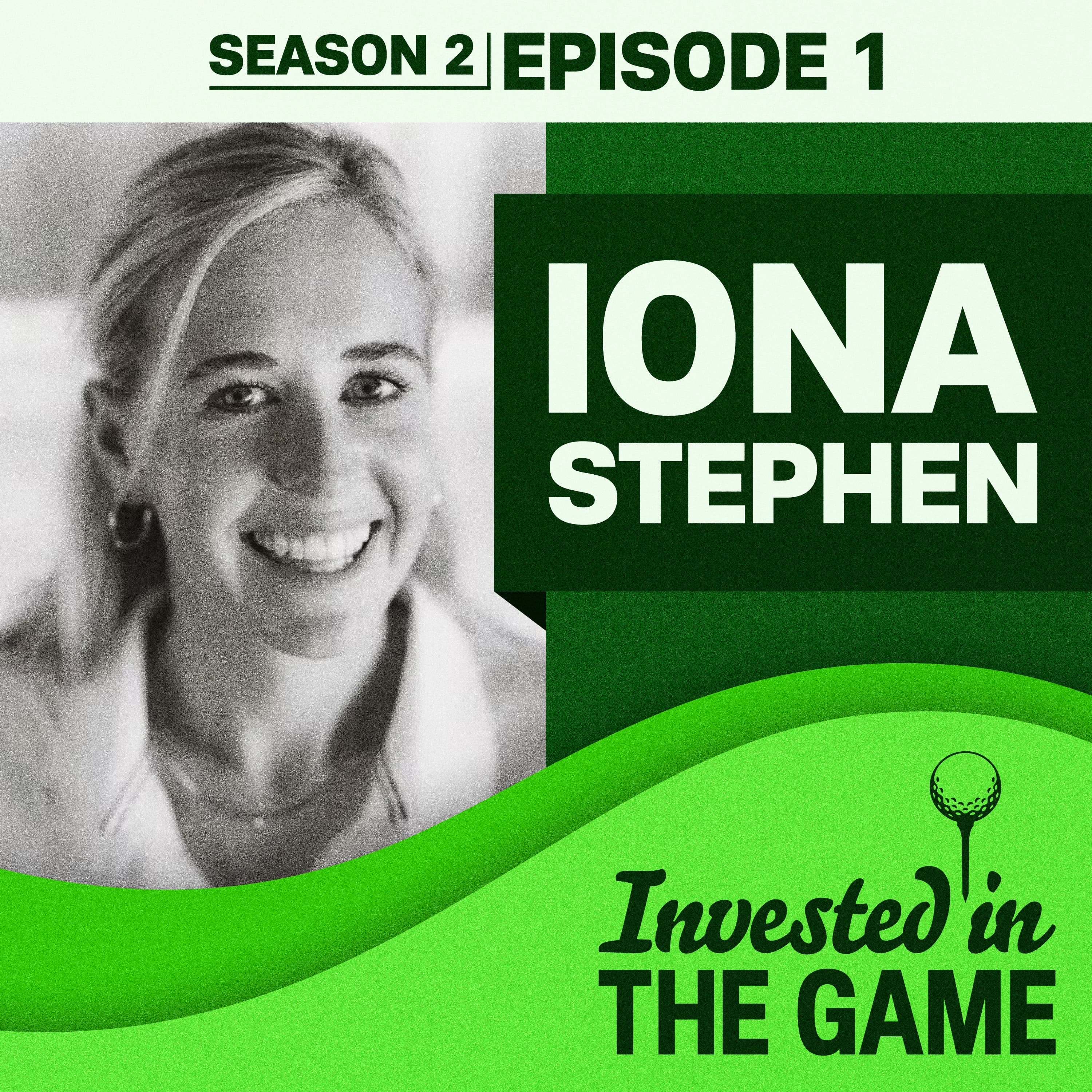 Podcast cover: Iona Stephen: Golfer & TV Presenter