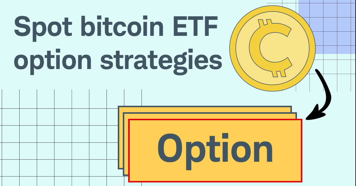 Trading Options on Spot Bitcoin ETFs | Charles Schwab