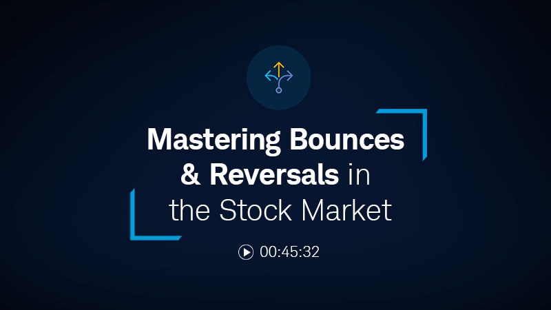 Mastering Bounces & Reversals in the Stock Market 00:45:32